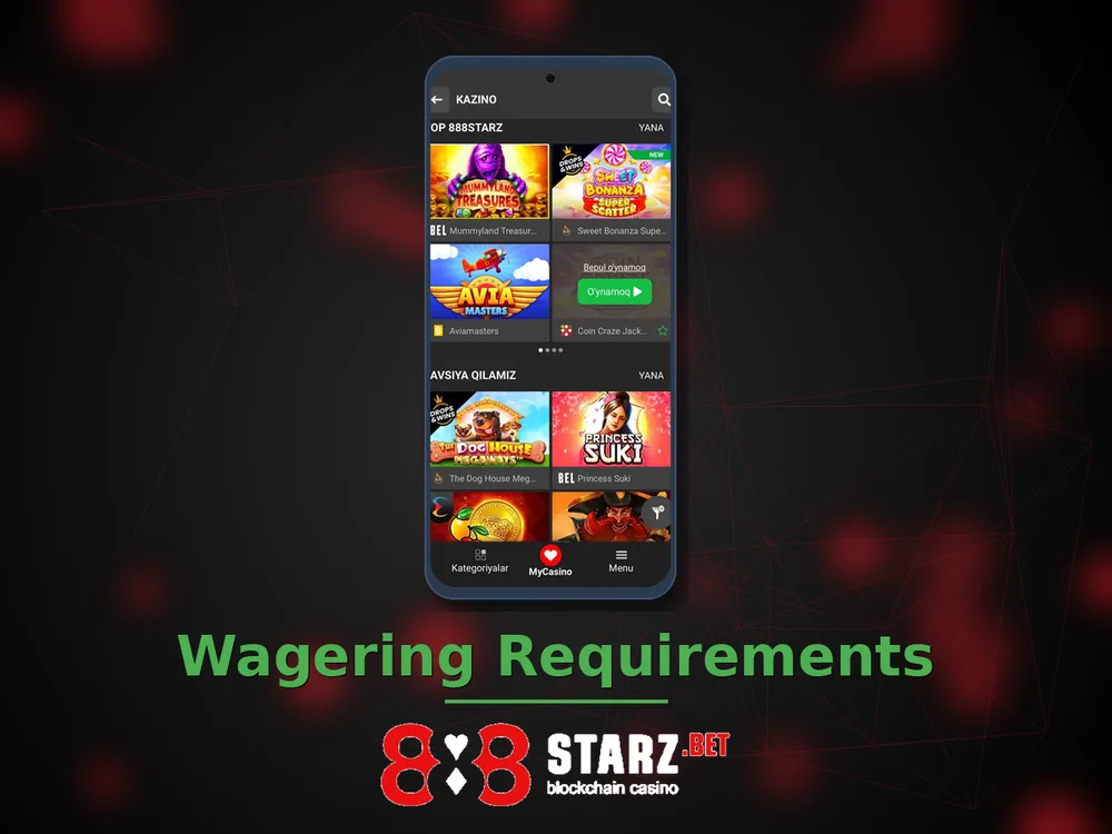 888Starz Casino - Wagering Requirements